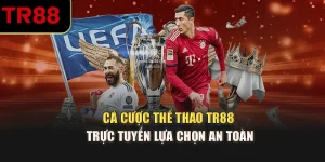 Cá Cược Thể Thao TR88 Trực Tuyến – Lựa Chọn An Toàn