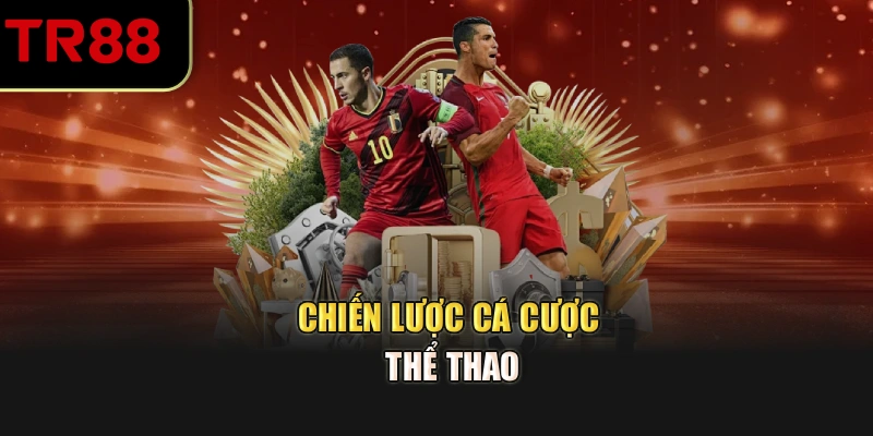 Chiến lược cá cược thể thao